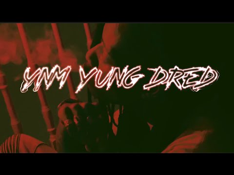 YnM Yung Dred - TTM (Freestyle)