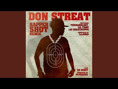 Rapper Shot (Remix) (Clean) (feat. Termanology, !llmind, DJ Grazzhoppa, Lil Fame)