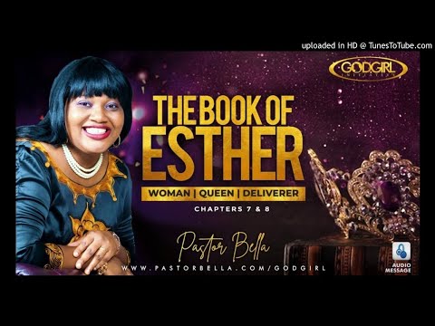 ESTHER CHAPTERS 7 & 8