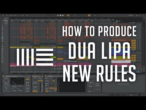 How to Produce Dua Lipa - New Rules Tutorial