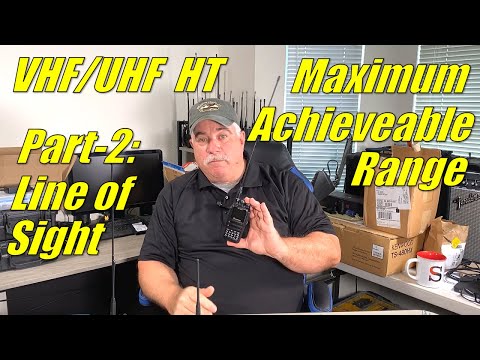 VHF/UHF HT Maximum Achievable Range - Part 2: Understanding Line of Sight & Horizon