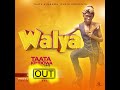 official audio walya by taata kimbowa!!!! like and comment