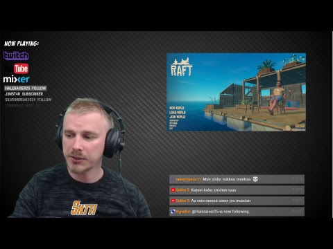 Raft! Part 2! [ENG/FIN] 5.6.2018