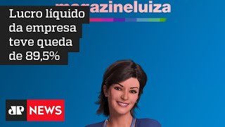 Magazine Luiza acumula perda de R$ 118 bilhões em valor de mercado em 2021