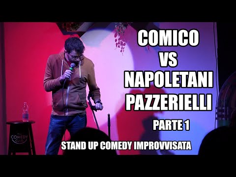 Rapone VS Neapolitan Crazy People - Part 1/2 [Improvised Stand-Up Comedy]