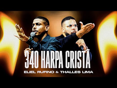 Um dos Tais 340 da harpa cristã | Thalles Lima feat: Eliel Rufino