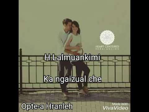H.Lalmuankimi - Ka ngaizual che