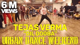 Tejas Verma Showcase  Dil Dooba  Choreo by Tushar 