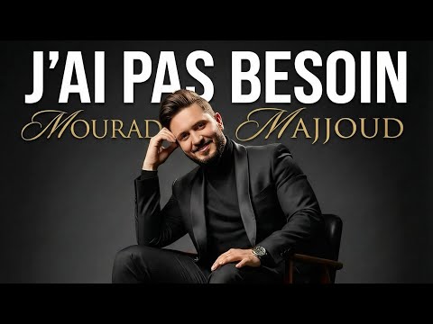 Mourad Majjoud -J’ai pas besoin cover Cheb Tarek 