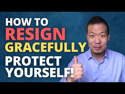 How to Resign Professionally (and Protect Yourself!)