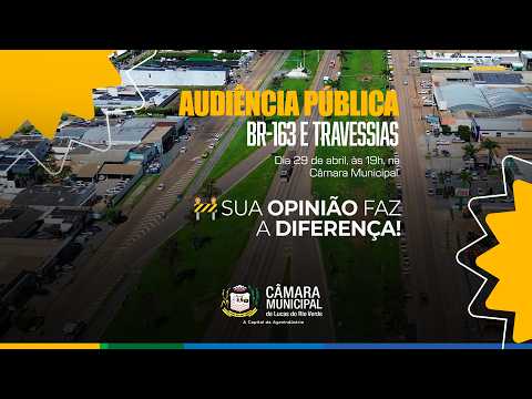 Imagem - Audiência Pública BR 163 e Travessias