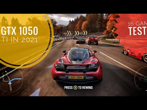 GTX 1050 Ti in 2021 Frame Rate Test | 16 Games Tested