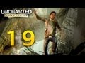 Uncharted Drake's Fortune Прохождение - Глава 19 