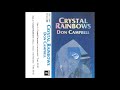 Don Campbell - Crystal Rainbows (Full Cassette)