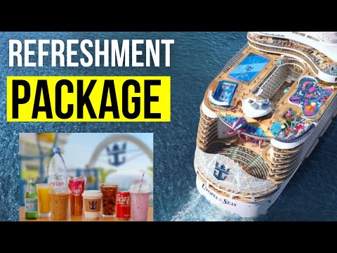Royal Caribbean Refreshment Package: Full Guide