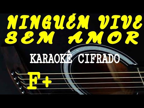 Ninguém Vive Sem Amor - Luzirene do Cavaquinho