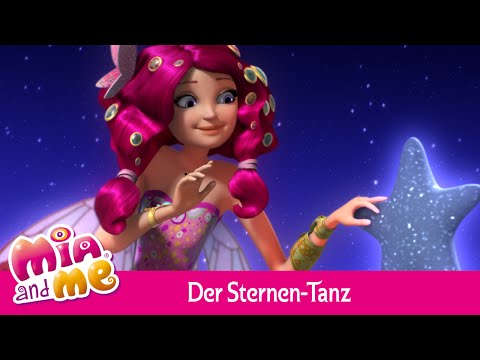 Der Sternen-Tanz - Mia and me