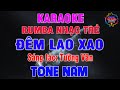 Đêm Lao Xao (ST Tường Văn) Karaoke Tone Nam Nhạc Sống Beat 2024 Cực Hay || Karaoke Đại Nghiệp