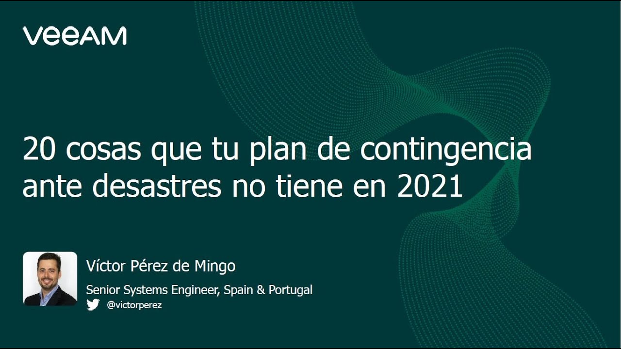 20 Cosas que tu plan de contingencia ante desastres no tiene en 2021 video