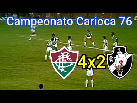 Fluminense 4 x 2 Vasco Carioca de 1976 melhores momentos