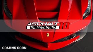 Asphalt 10 underground Official Trailer