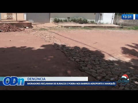 Moradores reclamam de buracos e poeira no Aeroporto e Marquês 15 12 2021
