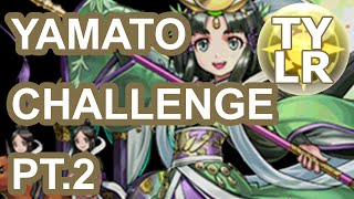 [Puzzle & Dragons] Yamato Challenge! Pt. 2