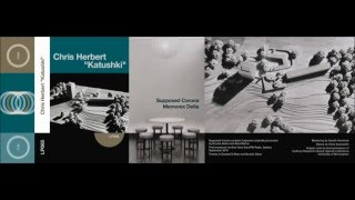 Chris Herbert - Katushki - Supposed Corona
