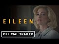 EILEEN Official Trailer 2023 Anne Hathaway