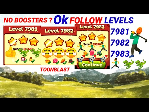 TOON BLAST | Levels 7981 7982 7983 |No Booster?👍Follow🦕🤺✨