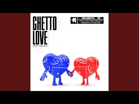 Ghetto Love (feat. Tee Flii)