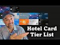 Best Hotel Credit Cards 2025 Ultimate Tier List Ranking Of Top Hotel Travel Cards