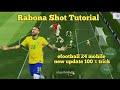 efootball 2024 mobile| Rabona shot tutorial | #rabona #efootball2024 #pes2021 #neymar #viral