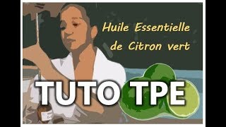 TUTO TPE 1ère S  - EXTRACTION D'HUILE ESSENTIELLE DE CITRON