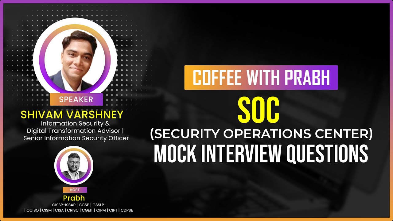 SOC Mock Interview: Learn How to Answer Common Interview Questions