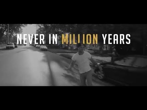 Thumbnail for Never In A Million Years video