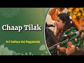 Chaap Tilak Sri Sathya Sai Ragamala Sai Kulwant Hall