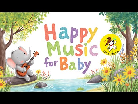 Happy Playtime Music for Baby in Womb & Newborns | Upbeat Pregnancy Music for Mother and Unborn Baby