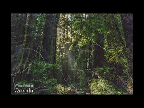 Orenda by Wuachuma [Mix]