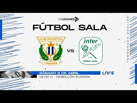 C.D. Leganés FS 🆚 Inter FS B | LNFS