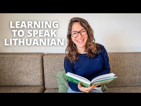 Do I Speak Lithuanian Yet?! An American Learning Lithuanian