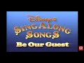 Disney Sing Along Songs Be Our Guest 1992