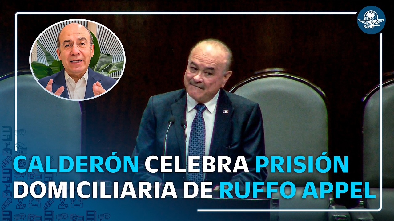 Felipe Calderón celebra salida de Ruffo Appel del Altiplano; califica su prisión como "injusta"