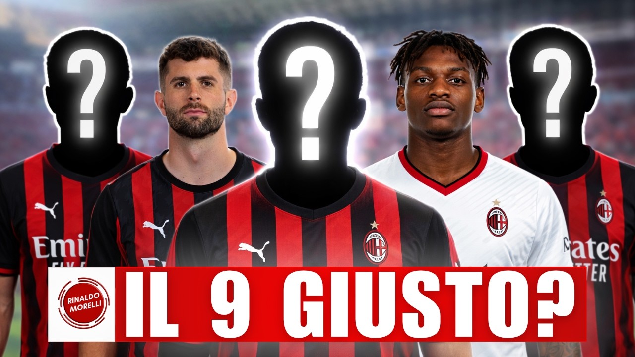 Il 9 che MANCA al MILAN?