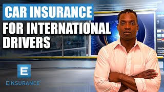 Car Insurance For International Drivers