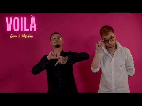 Éven & Pasckar - Voila (Official Video)
