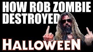 (Documentary) How Rob Zombie Destroyed the Halloween Franchise