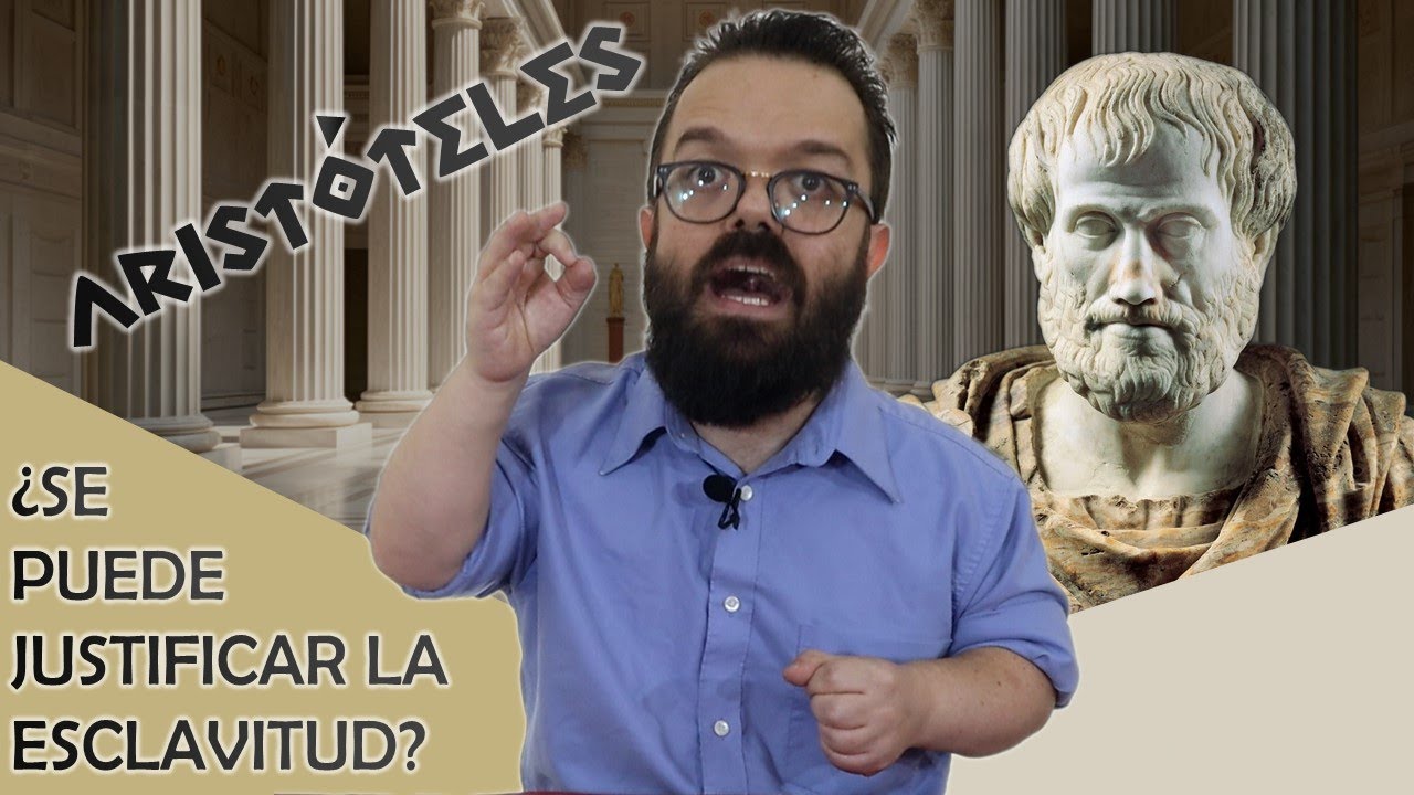 ¿Por qué Aristóteles defendía la esclavitud? - La Política - Libro I