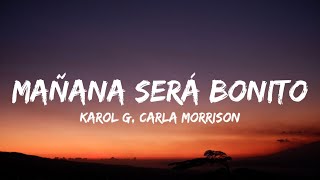 KAROL G - Mañana Será Bonito (Letra/Lyrics)