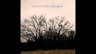 The Blessed Isles - Touch